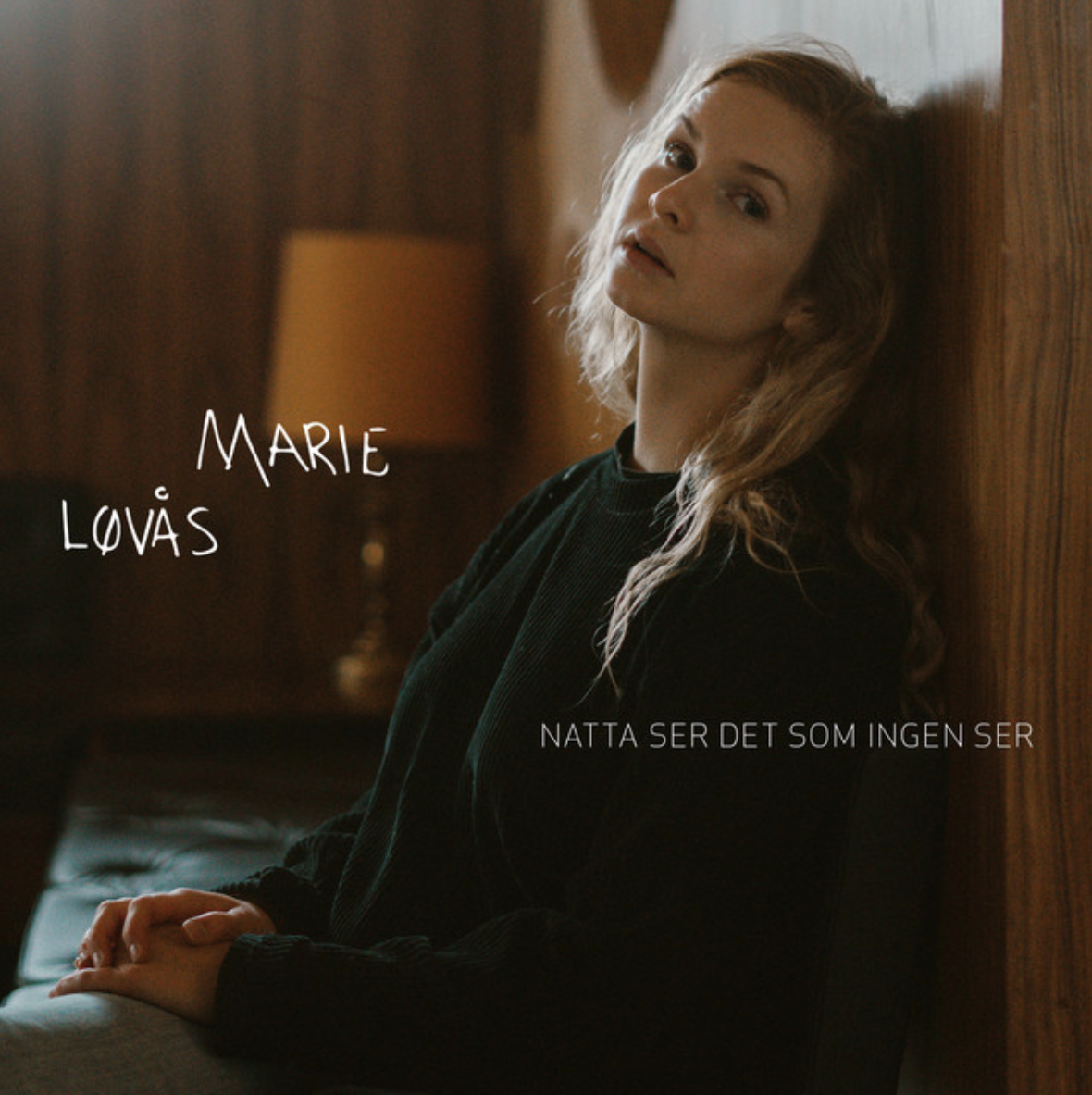 Marie Løvås - Natta ser det som ingen ser