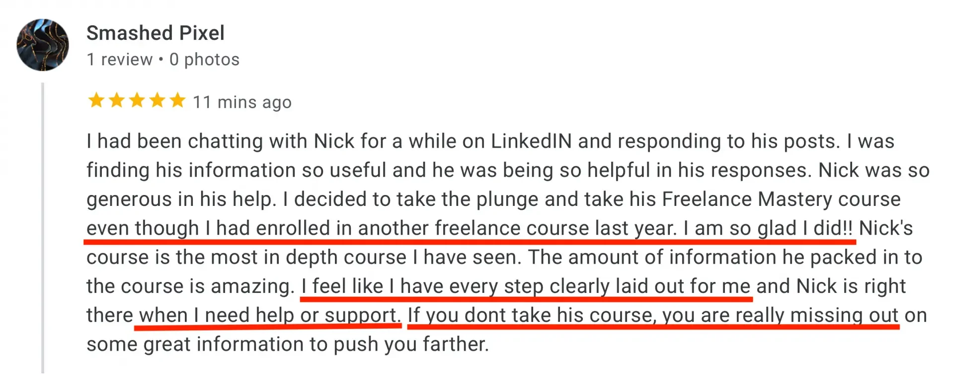 Screenshot of a five-star review on Google for the Smashed Pixel business. The review mentions positive experiences with Nick, a LinkedIn and freelance course instructor, highlighting his helpfulness and thorough course content.