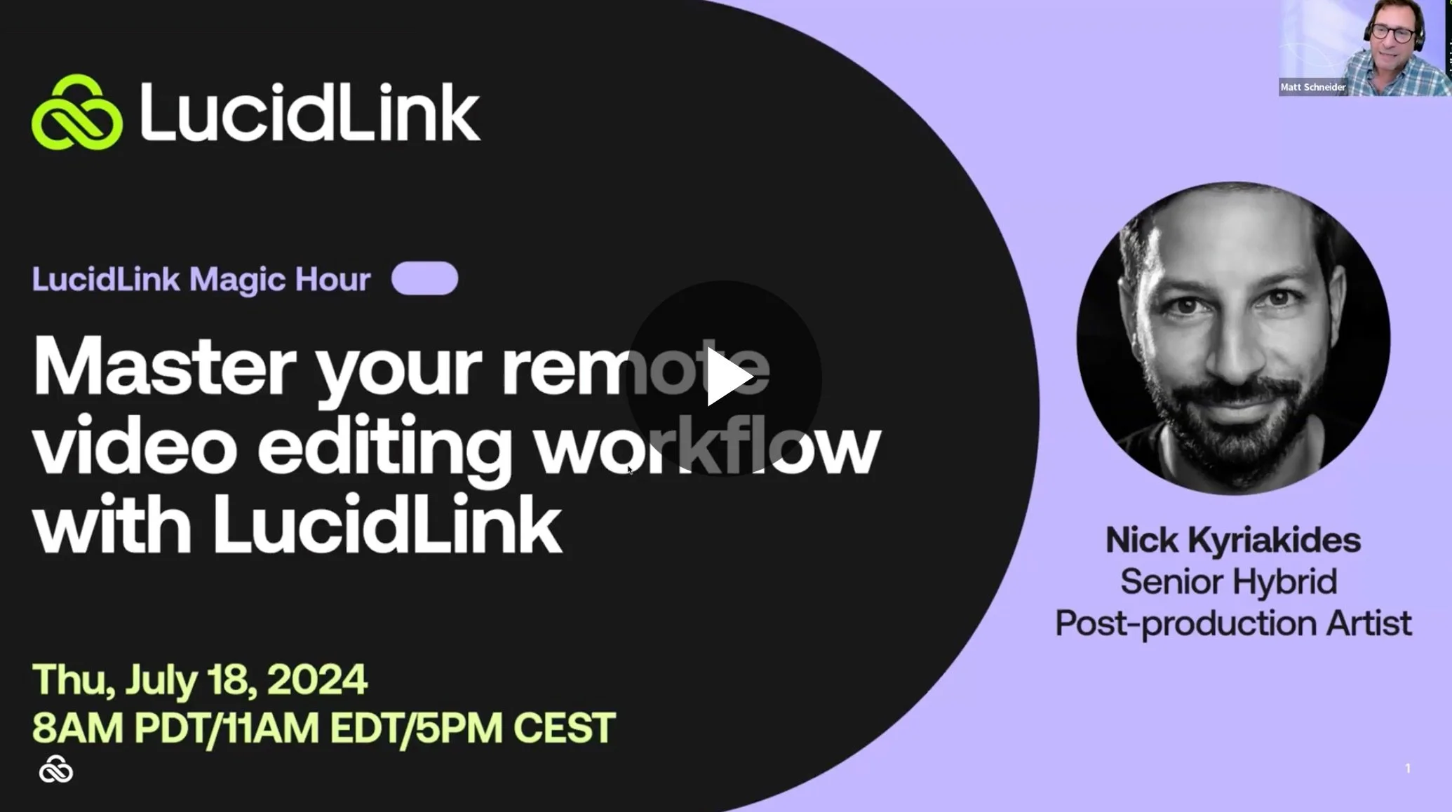 Zoom presentation slide for LucidLink event titled "Master your remote video editing workflow with LucidLink" featuring event date and time, speaker Nick Kyriakides, and the LucidLink logo.