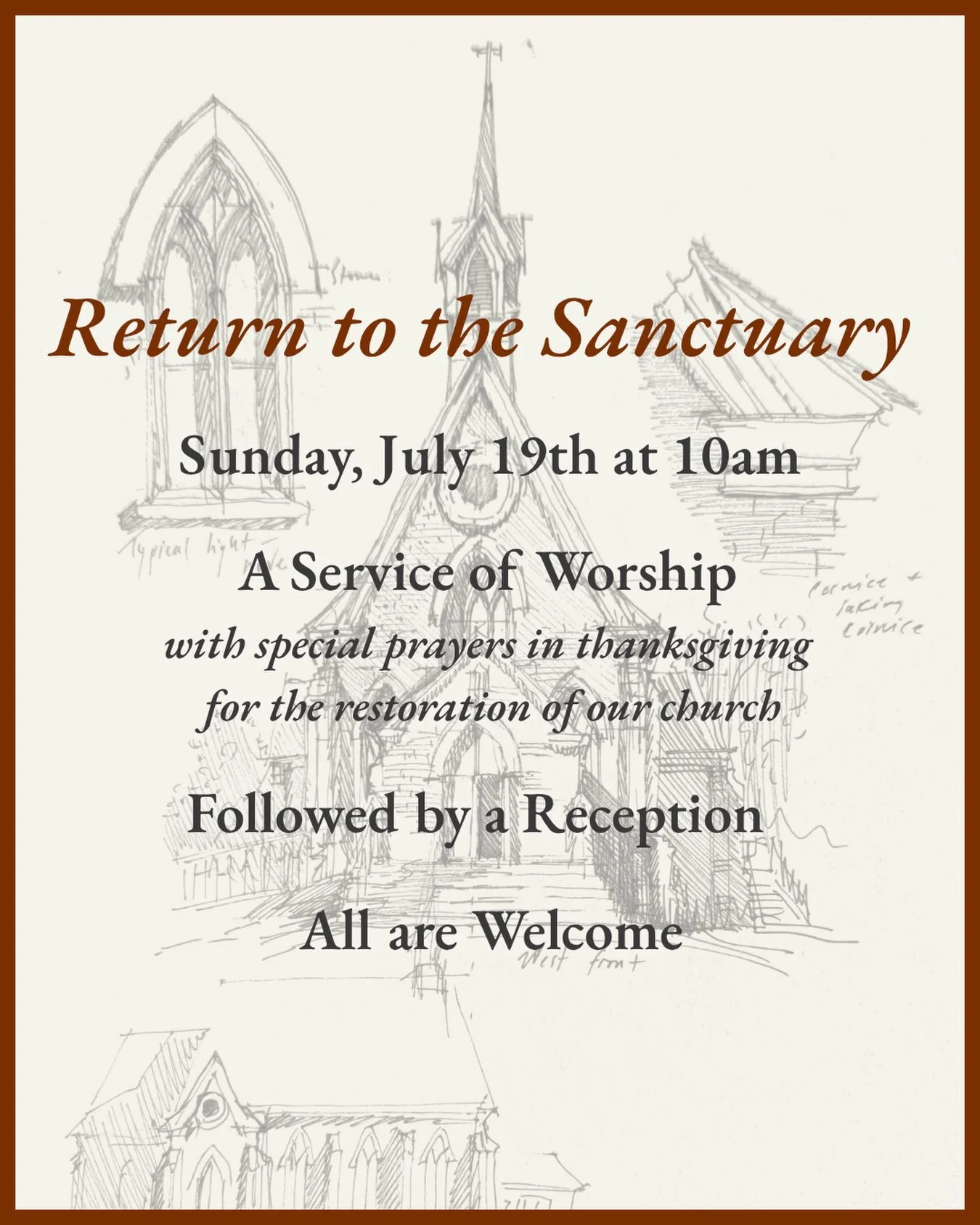We look forward to returning to worship in the church on Sunday, July 19th! Join us for this festive occasion as we celebrate our restored sanctuary.

Many thanks to the contractors, laborers, electricians, painters, members of the Restoration Commit