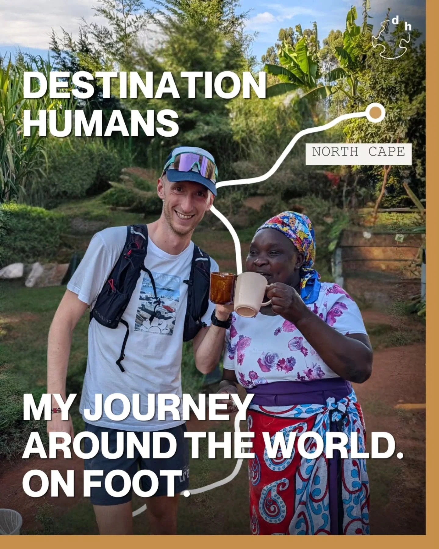 Destination Humans: a journey around the world on foot.

The first chapter begins on June 4th, 2026, from North Cape, Norway. South through Europe to Gibraltar. 8000 km. Around 9 months.

The second chapter, Africa, right after.

Not to break records