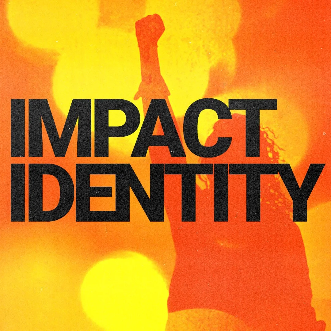 What is an Impact Identity?