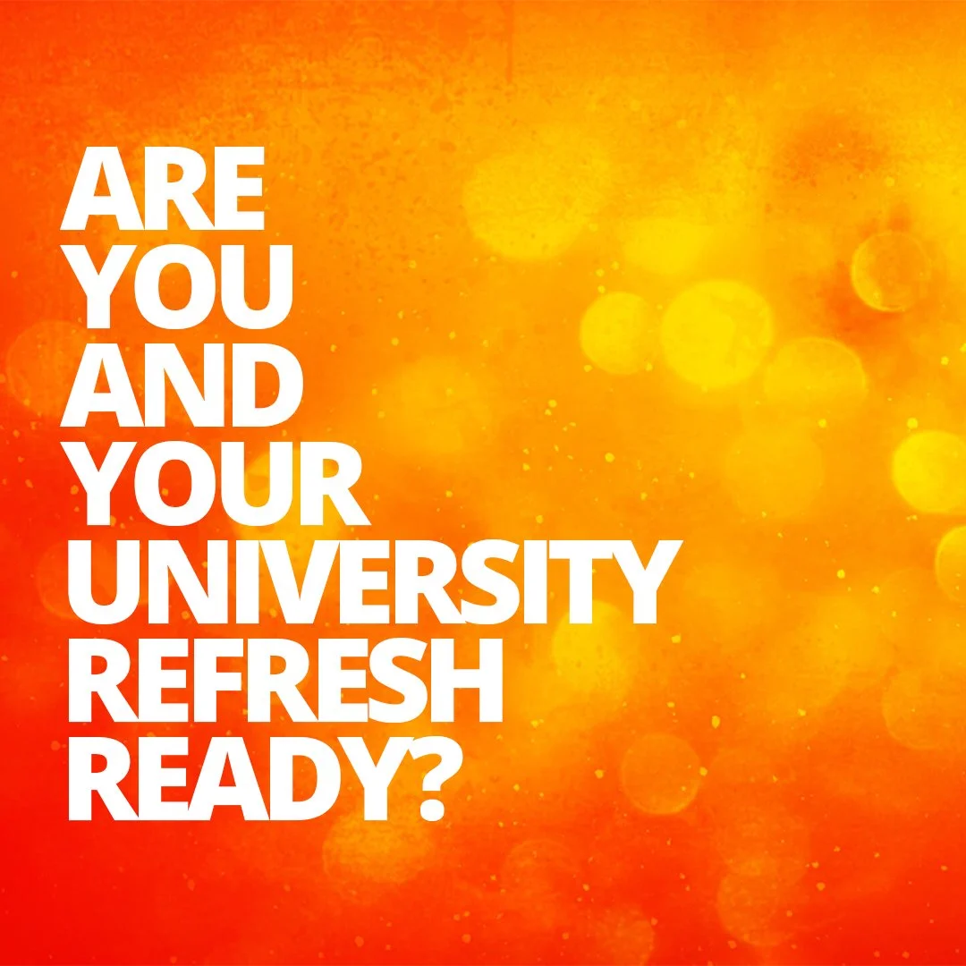 Are you Refresh Ready?