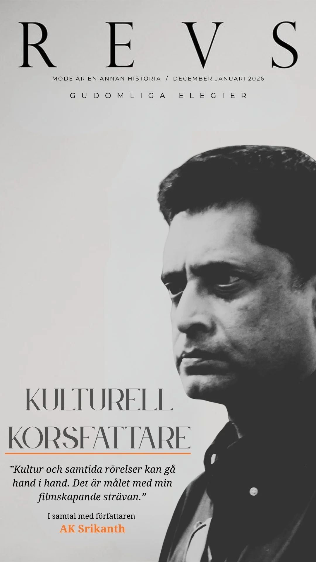Black and white cover of a magazine or book titled 'REV'S' with a portrait of a serious man, and Swedish text mentioning culture, movements, and an interview with author AK Srikant.