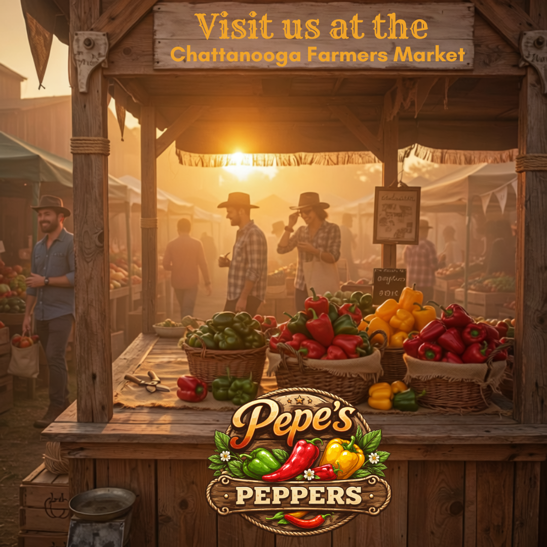 Nothing beats fresh from the market.

Grown right, picked at the perfect time, and ready for your table.

Come find us at Chattanooga Farmers Market on March 21, 2026 from 9a - 2p and grab yours before they’re gone.

Come get your Pepe’s 🌶️! 