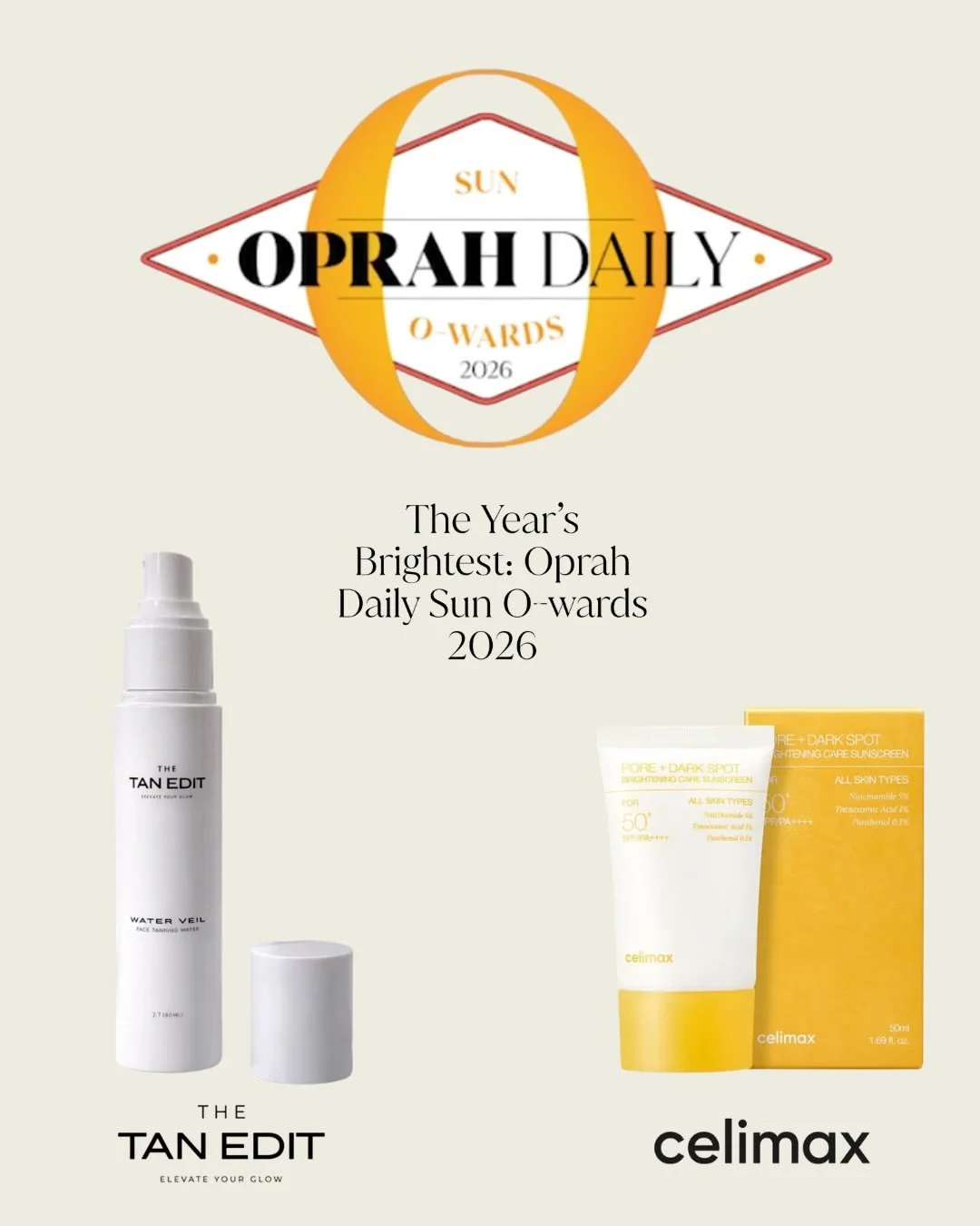Caption: So honored to see @thetanedit_ and @celimax recognized in the 2026 Oprah Daily Sun O-wards ☀️

Huge thank you to @kate.sandovalbox for featuring these standout products &mdash; we&rsquo;re beyond excited to celebrate this recognition and gra
