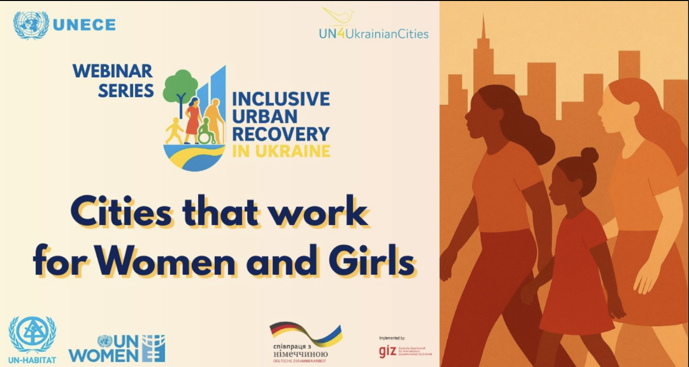 UNECE Webinar Series Supports Gender-Transformative Urban Recovery in Ukraine