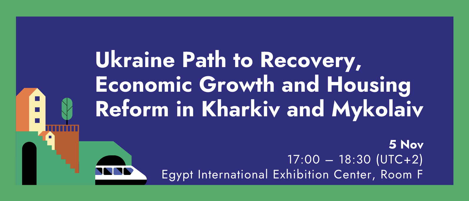 Ukraine Path to Recovery, Economic Growth and Housing Reformation in Kharkiv and Mykolaiv