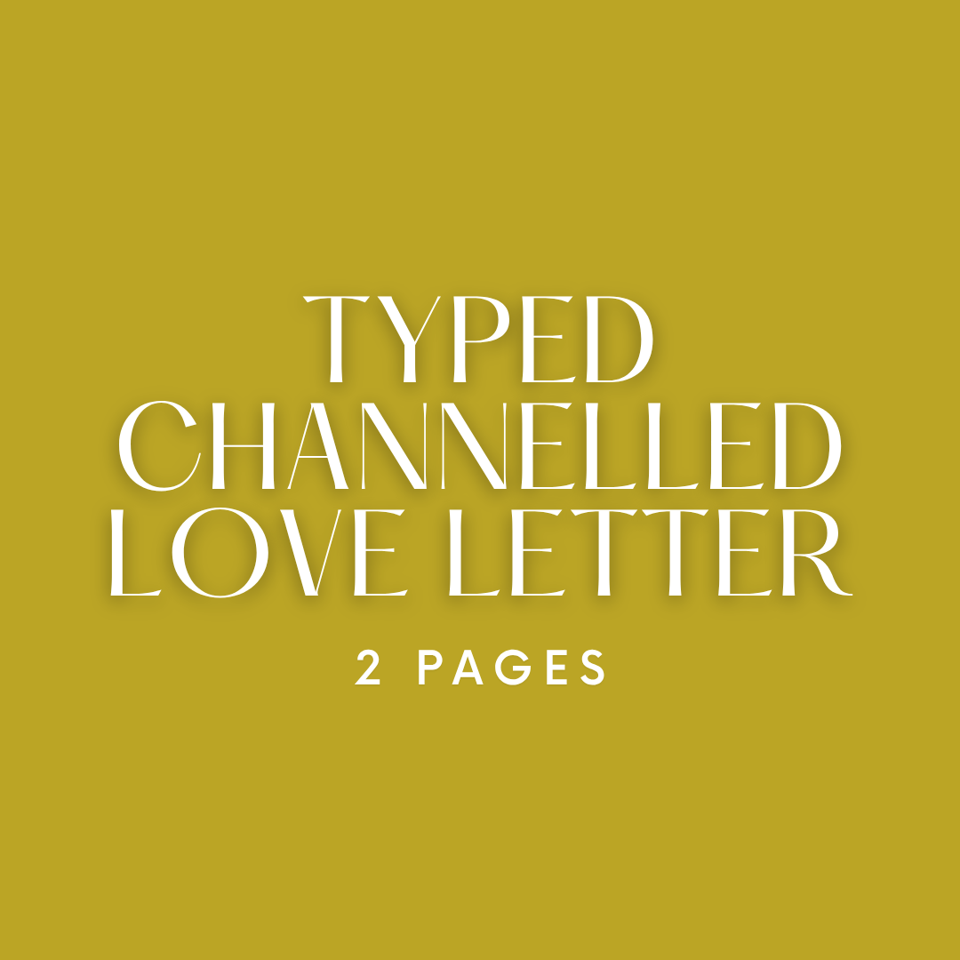 2 Page Channelled Love Letter