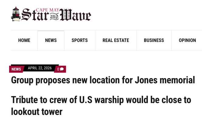 Group proposes new location for Jones memorial Tribute to crew of U.S warship would be close to lookout tower&nbsp;