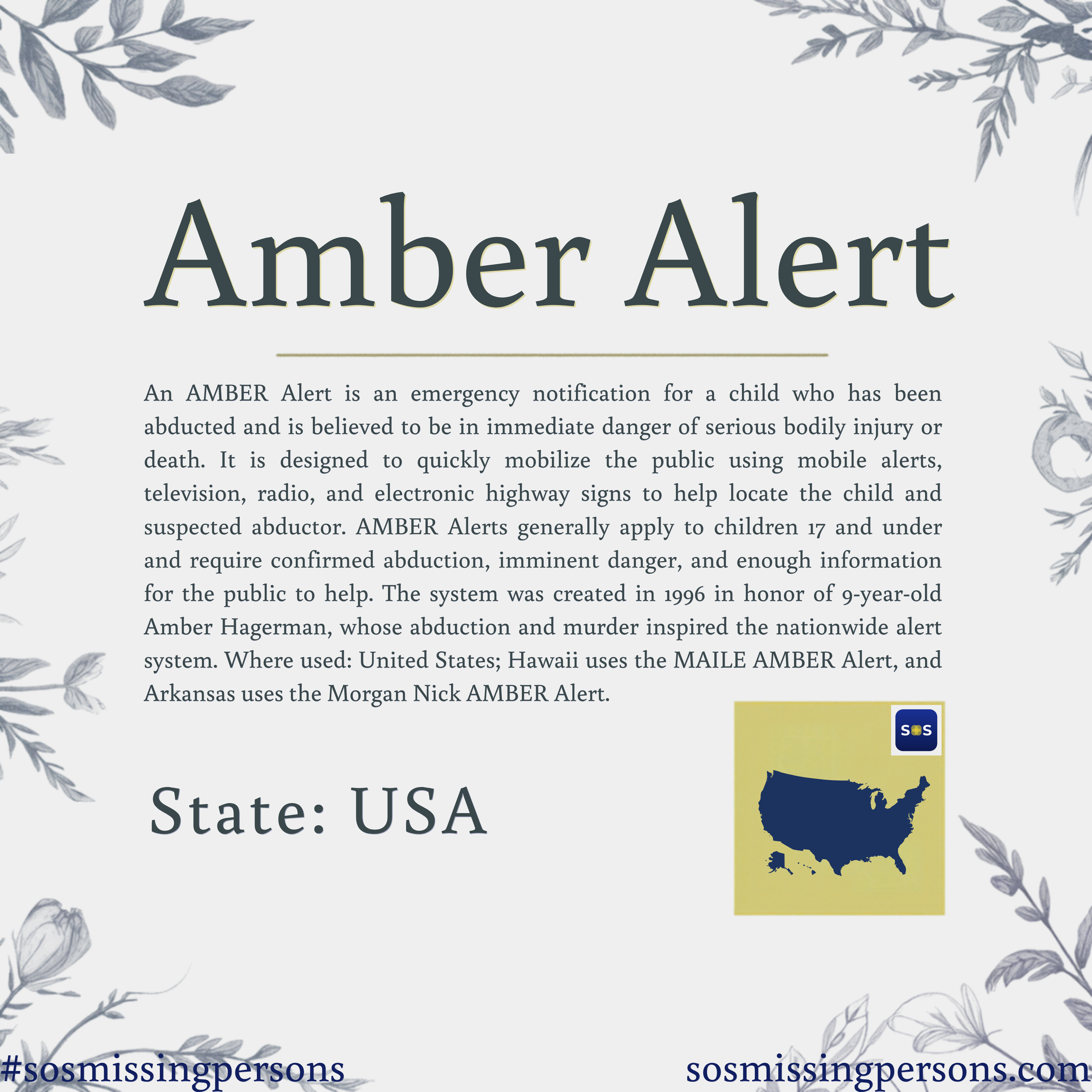 An AMBER Alert is an emergency notification for a child who has been abducted and is believed to be in immediate danger of serious bodily injury or death. It is designed to quickly mobilize the public using mobile alerts, television, radio, and elect