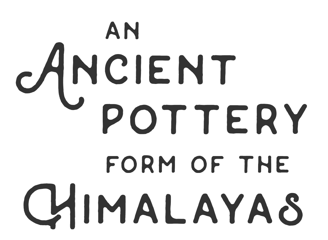 Text reading 'An ancient pottery form of the Himalayas' in various fonts and sizes.