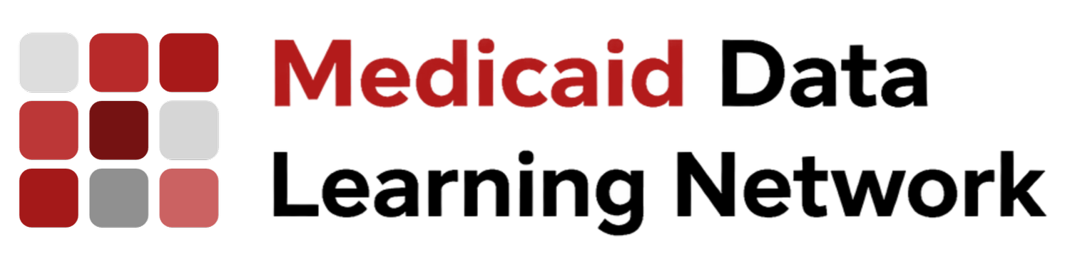 Medicaid Data Learning Network (MDLN)