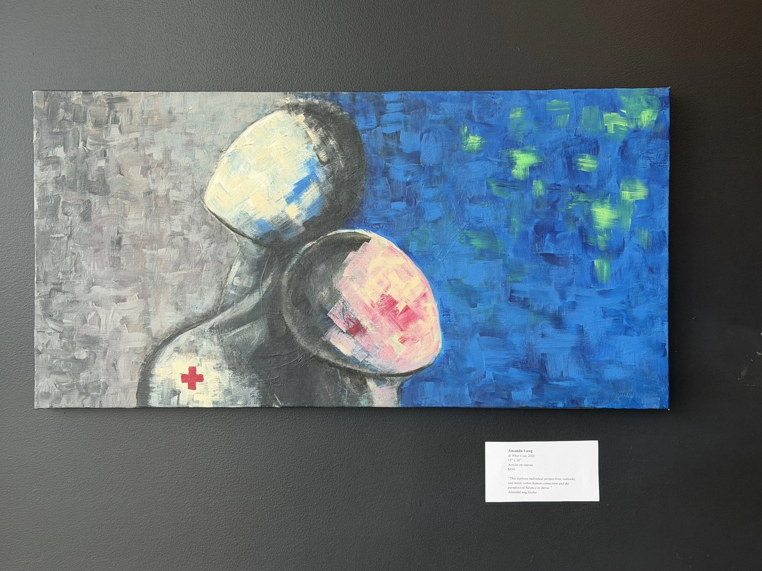 “At What Cost”, 2026
15” x 30”
Acrylic on canvas
$450

“This explores individual perspectives, outlooks, and needs within human connection and the paradoxical balance to thrive.”