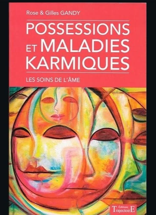 Possession et Maladie karmique