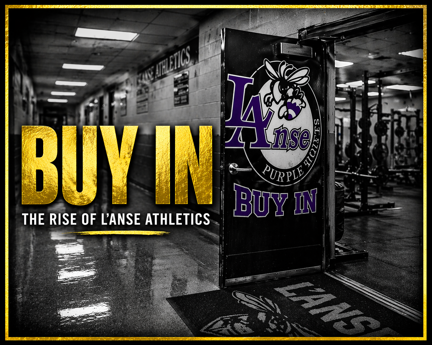 Buy in: The Rise of L’anse Athletics