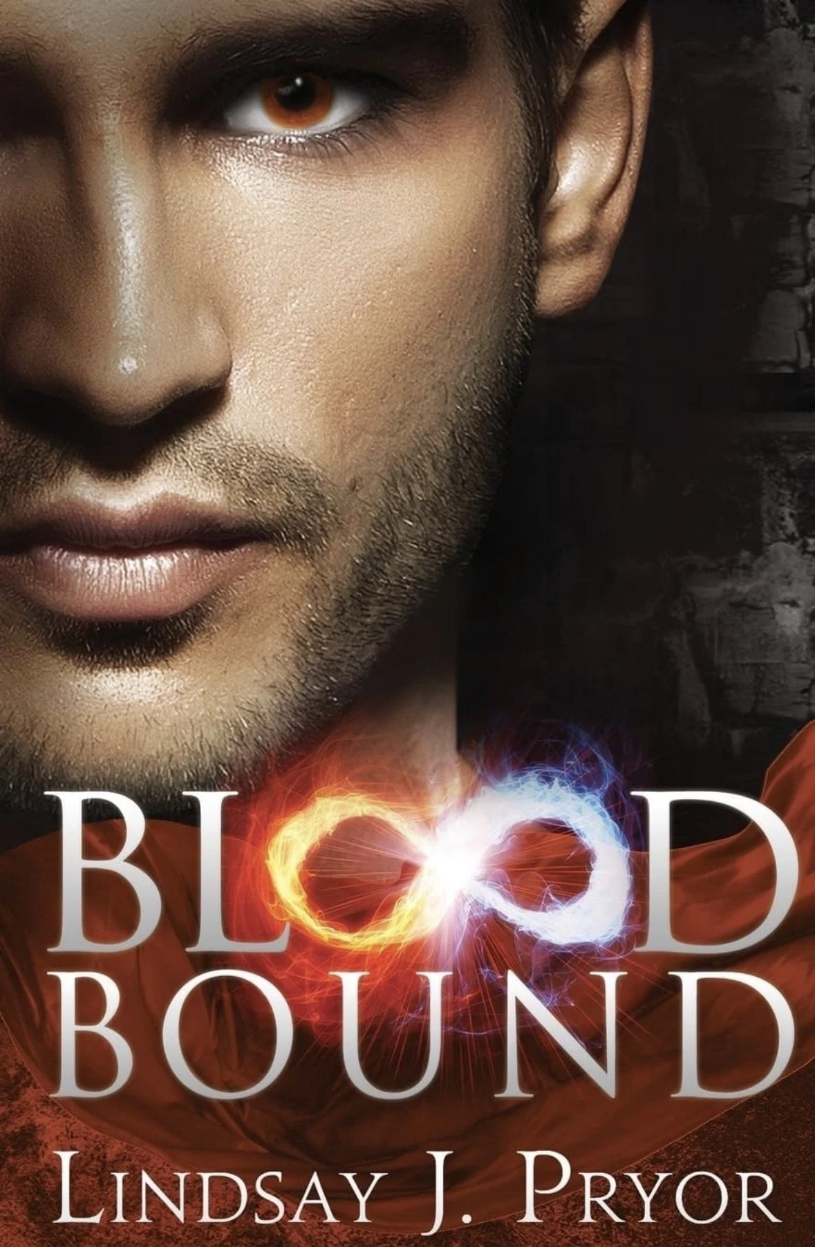 The book cover of 'Blood Bound' by Lindsay J. Pryor features a close-up of a man's face, focusing on his eye and part of his face with a dark background. The title includes two glowing intertwined rings, one fiery orange and one icy blue.