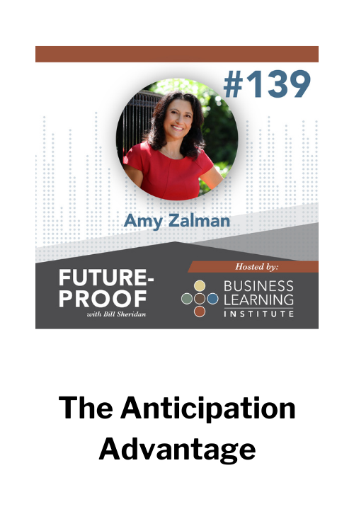 Certificate or promotional material featuring Amy Zalman, labeled #139, from the Future-Proof series hosted by Business Learning Institute, with the title 'The Anticipation Advantage'.