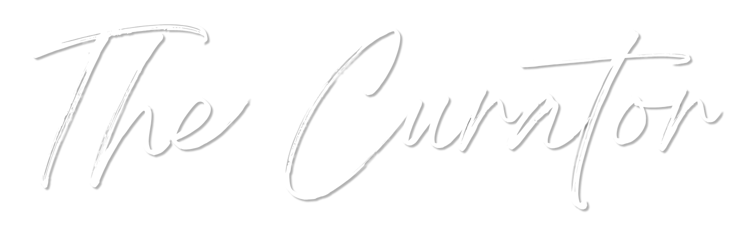 Text reads 'The Curator' in white cursive font on a black background.