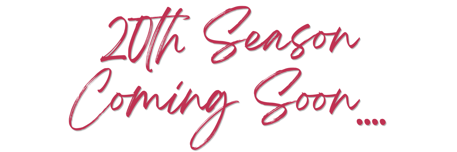 Text graphic that reads '20th Season Coming Soon' in cursive font on black background.
