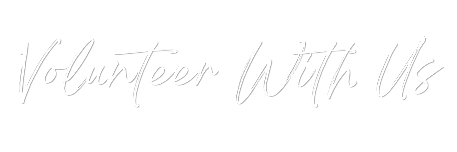 Text reading 'Volunteer With Us' in white cursive font on a black background.