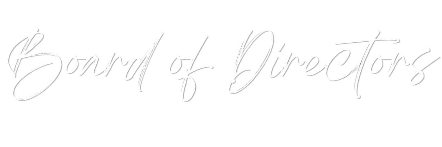 Stylized white handwritten text that reads "Board of Directors" on a black background.