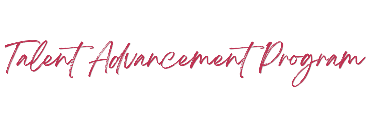 The image features the text "Talent Advancement Program" written in elegant, cursive font with a dark background.