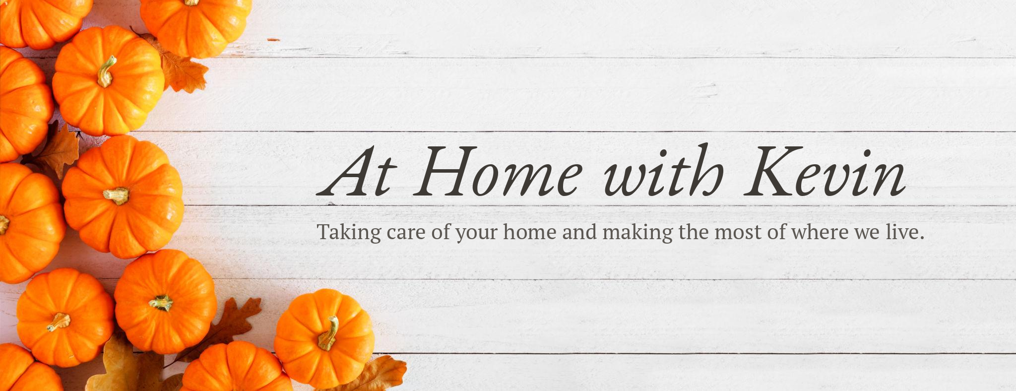 At Home with Kevin