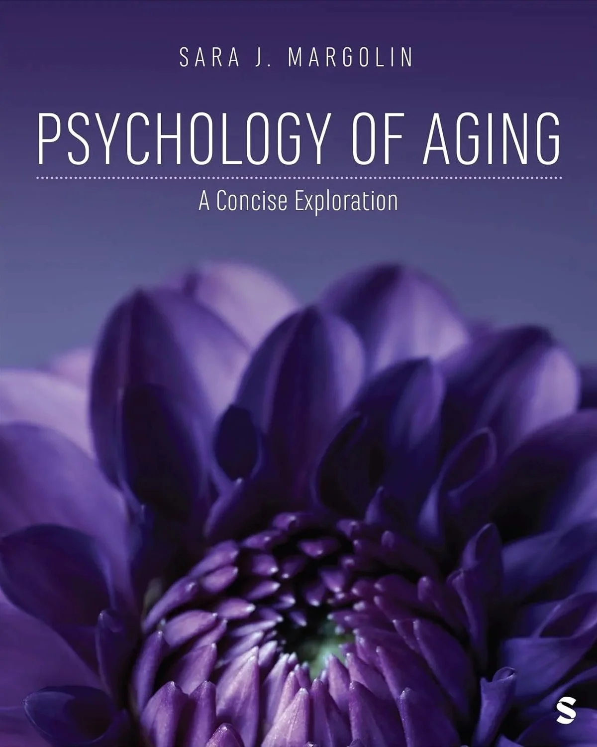 Book cover titled "Psychology of Aging: A Concise Exploration" by Sara J. Margolin, featuring a close-up image of a purple flower with detailed petals.