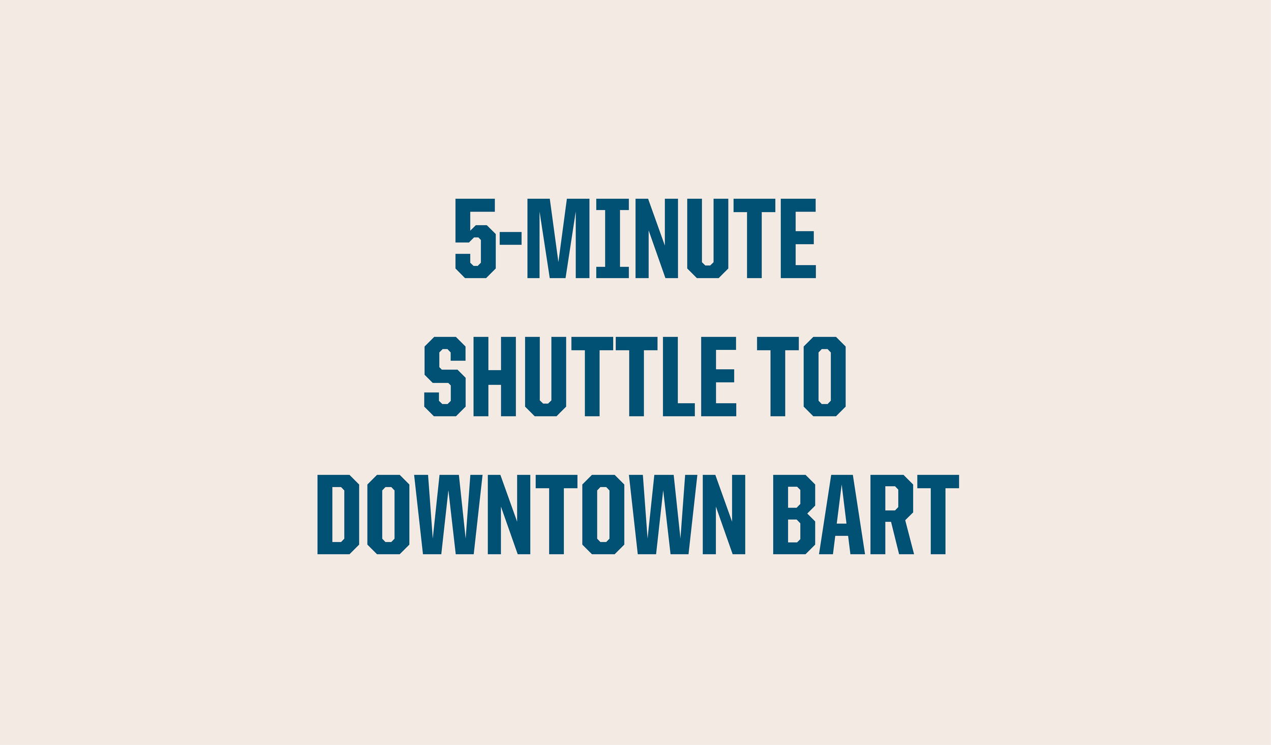 5-Minute Shuttle to Downtown Bart (Copy)
