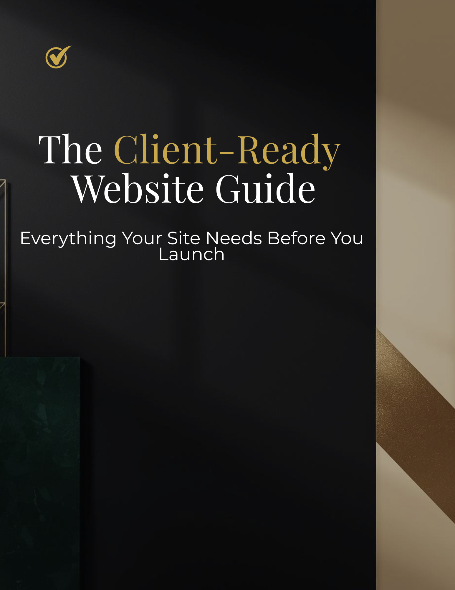 The Client-Ready Website Guide