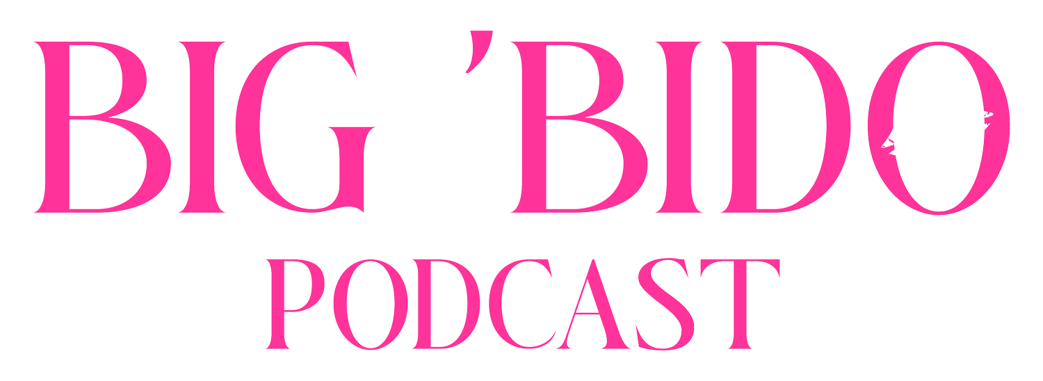 BIG ‘BIDO