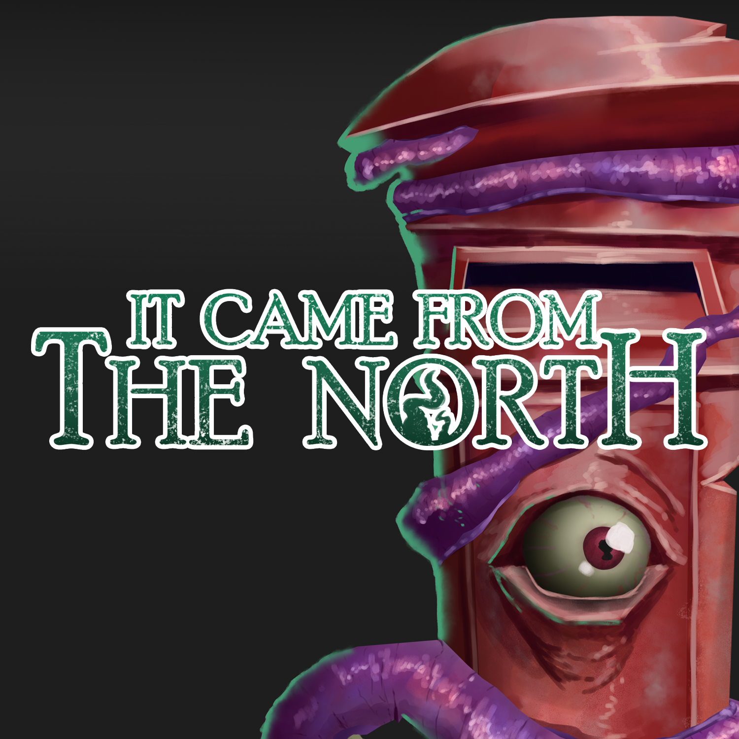 It Came From The North