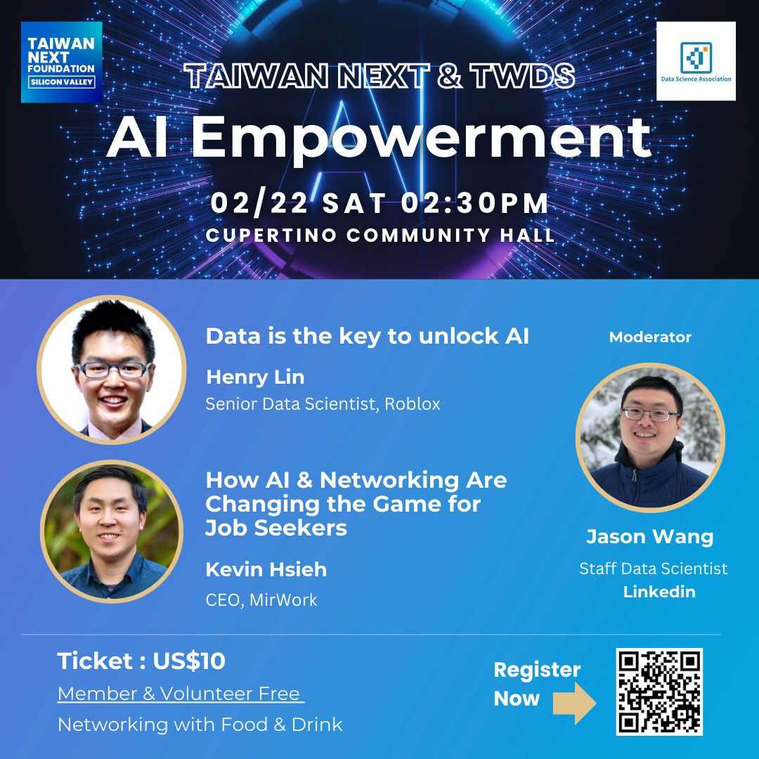 [Taiwan Next &amp; TWDS 講座] AI Empowerment - AI 賦能，驅動未來！