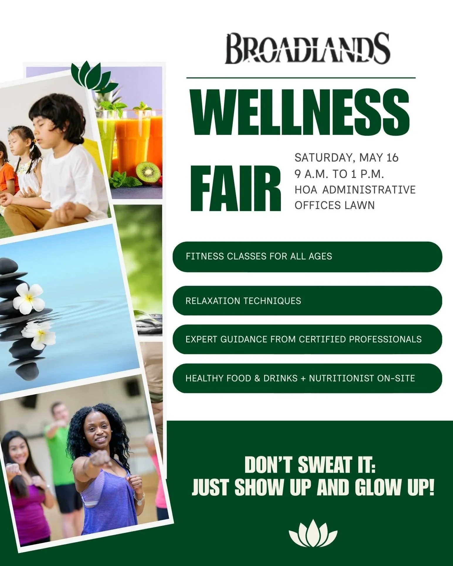 Poster for Broadlands Wellness Fair on Saturday, May 16, from 9 a.m. to 1 p.m. at HOA Administrative Offices Lawn. Features include fitness classes, relaxation techniques, expert guidance, healthy food and drinks, and a message to show up and glow up.