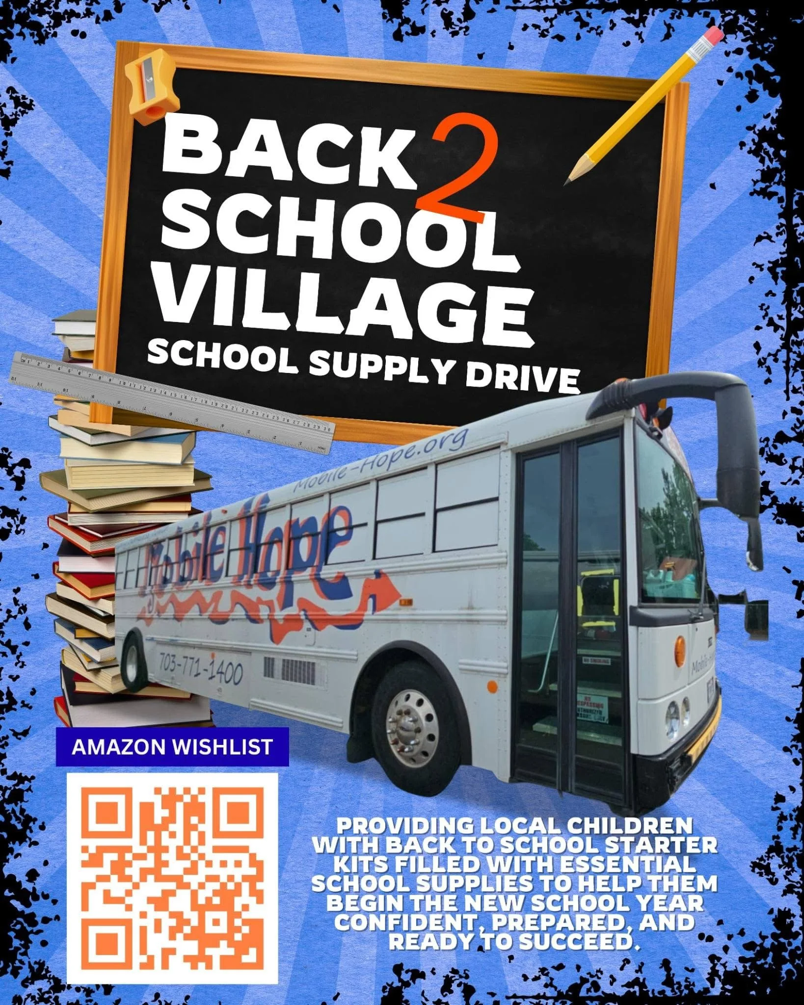 A promotional poster for a back-to-school event showing a school bus, a chalkboard with the message 'Back 2 School Village', and a stack of books. The poster includes a QR code and text about providing school supplies and supporting children to start the new school year confidently.