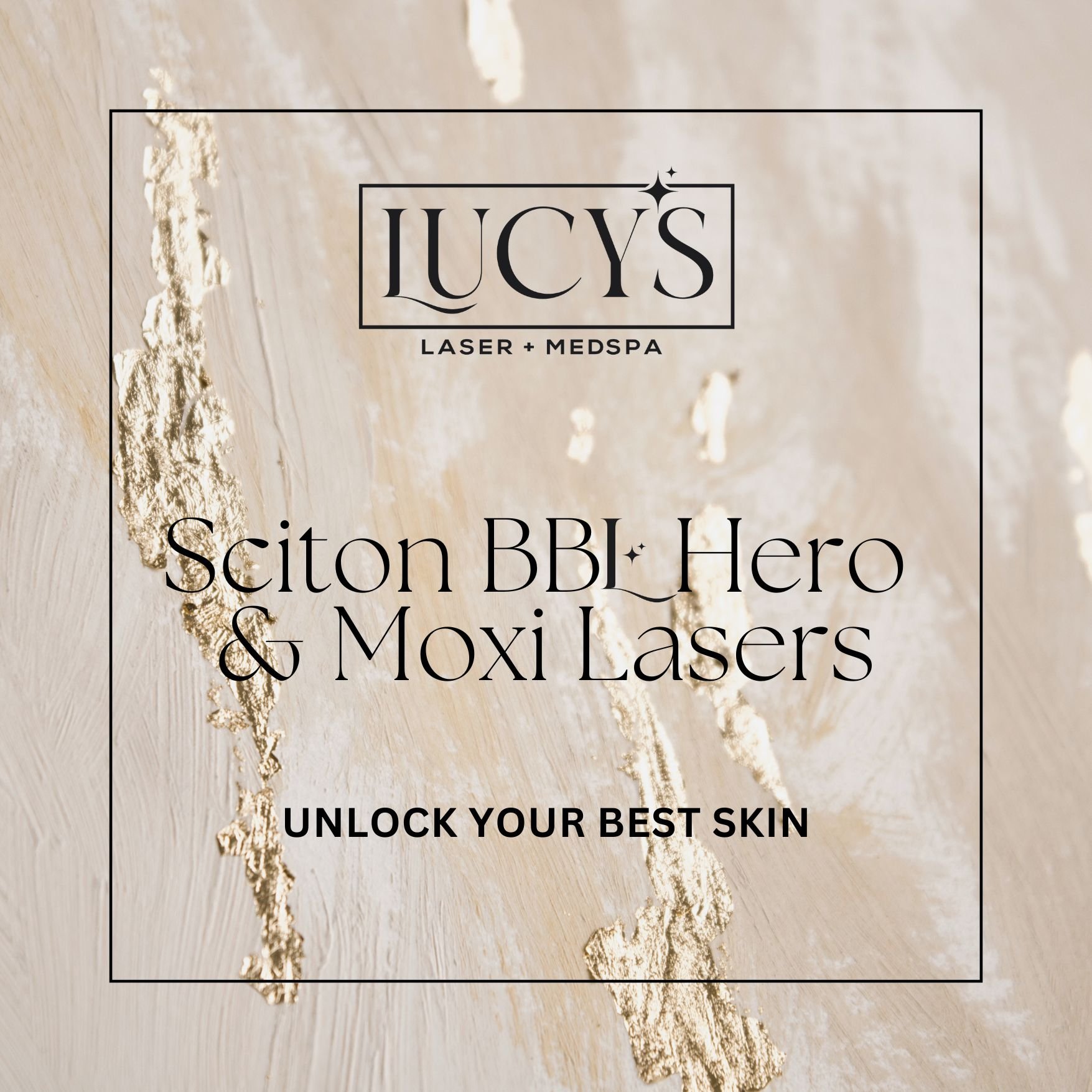Unlock Your Best Skin with Sciton BBL Hero &amp; Moxi
