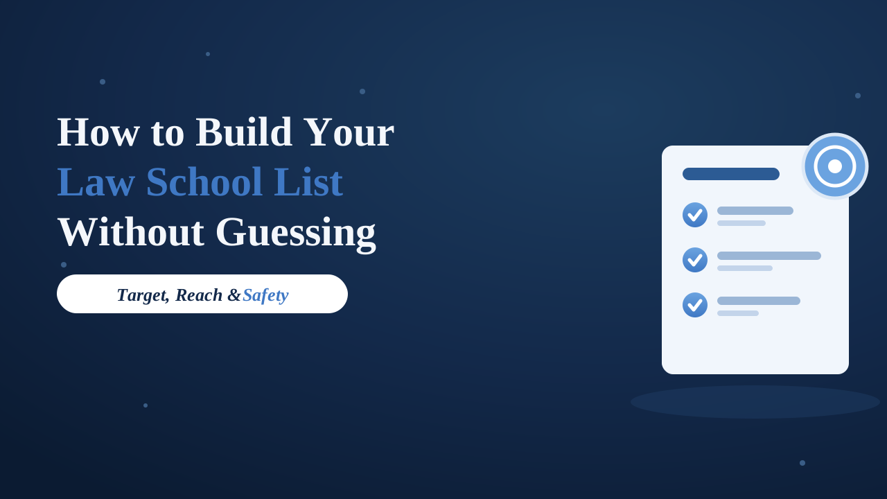 How to Build Your Law School List Without Guessing