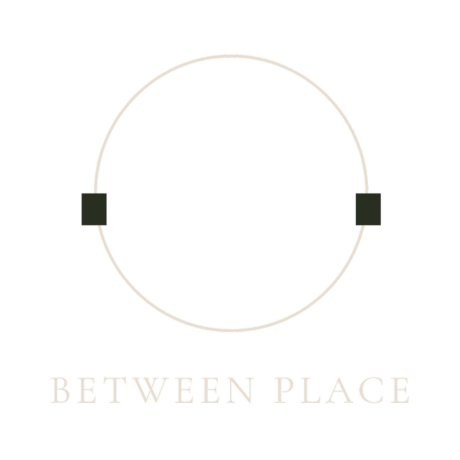 BETWEEN | PLACE