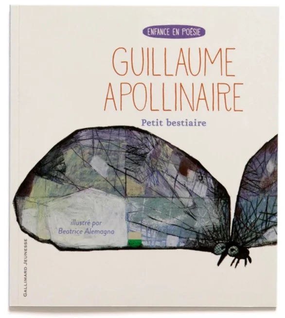 Book cover with a butterfly illustration and text in French, featuring the title "Guillaume Apollinaire" and the subtitle "Petit bestiaire".