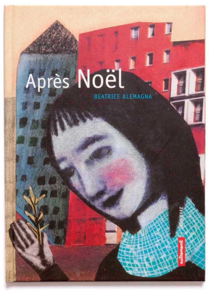 Book cover titled "Après Noël" by Beatrice Alemagna, featuring a stylized illustration of a woman's face with black hair and pink cheeks, holding a small leafy branch, set against a colorful cityscape background with red and gray buildings.
