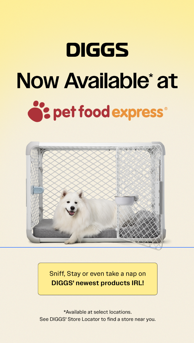 A promotional advertisement for DIGGS pet products at Pet Food Express featuring a white dog in a small pet crate.