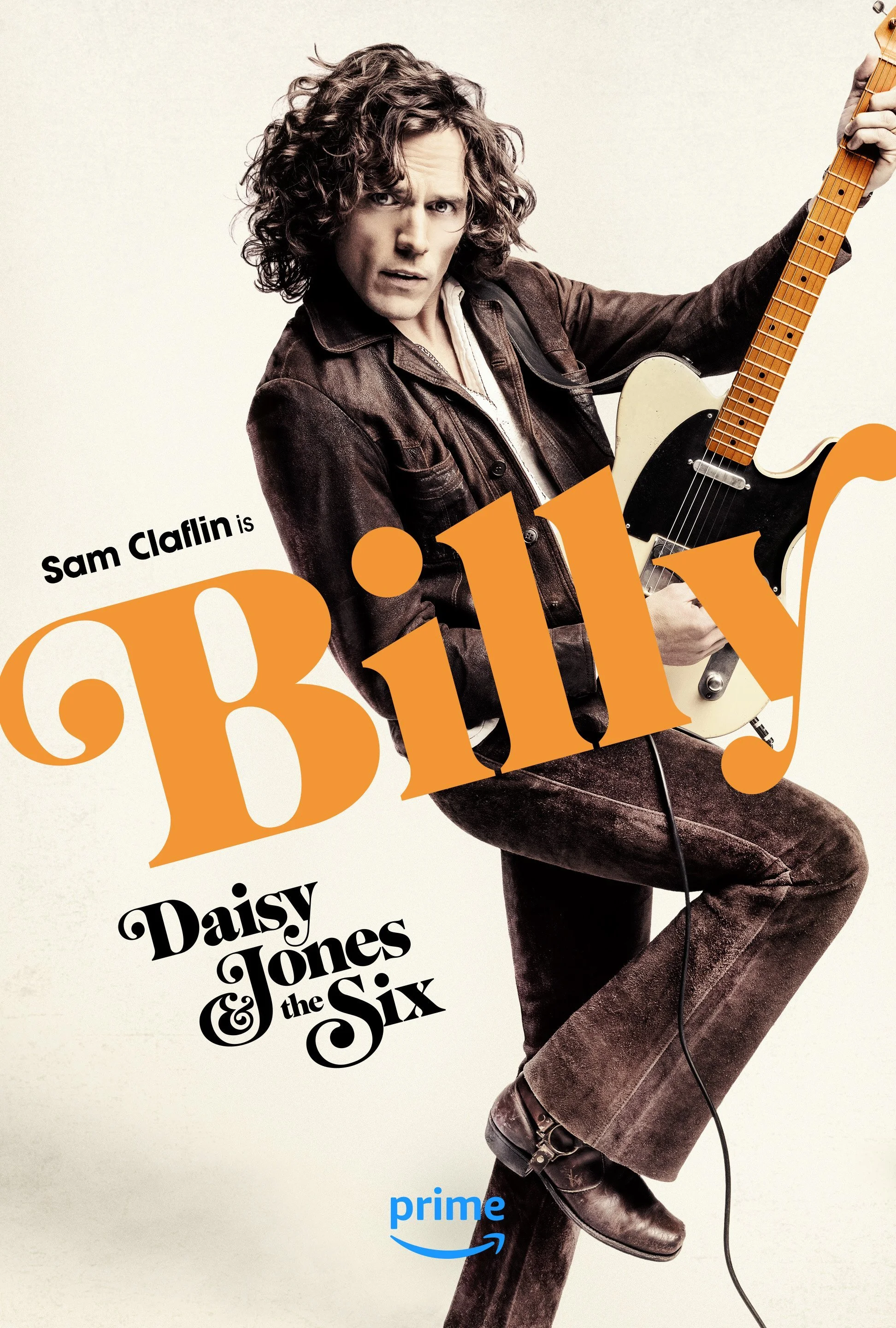 Sam Claflin is Billy in this wildposting promoting Prime's Daisy Jones and the Six