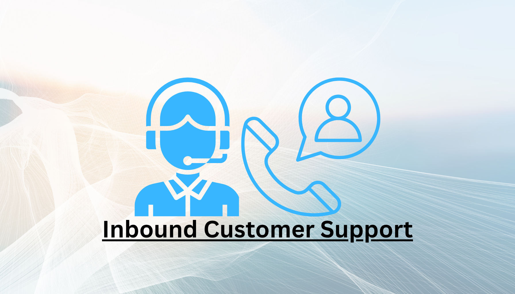 Icon of a customer service representative with a headset and a speech bubble with a user icon, accompanied by the text "Inbound Customer Support".