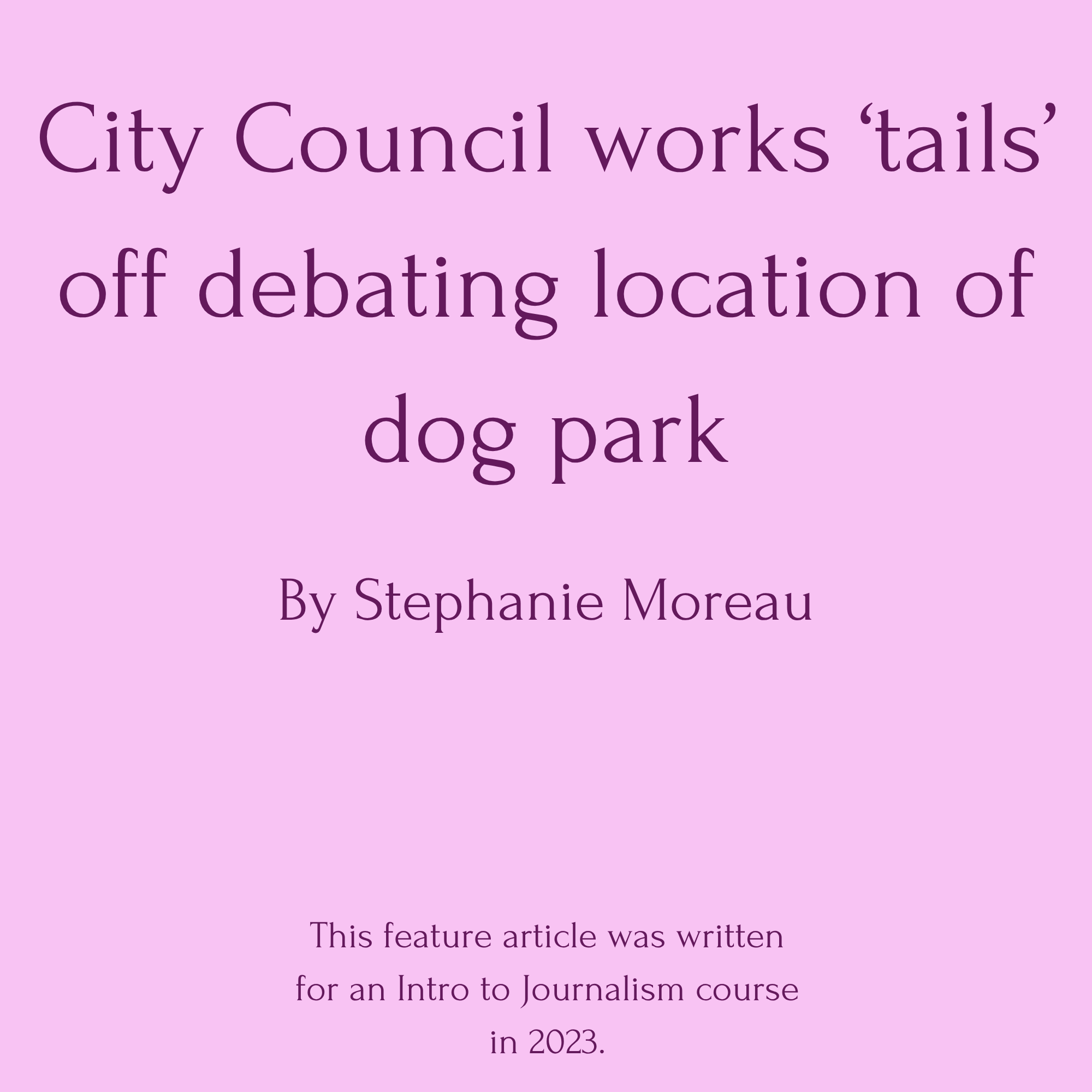 City Council Works Tails off Feature Story
