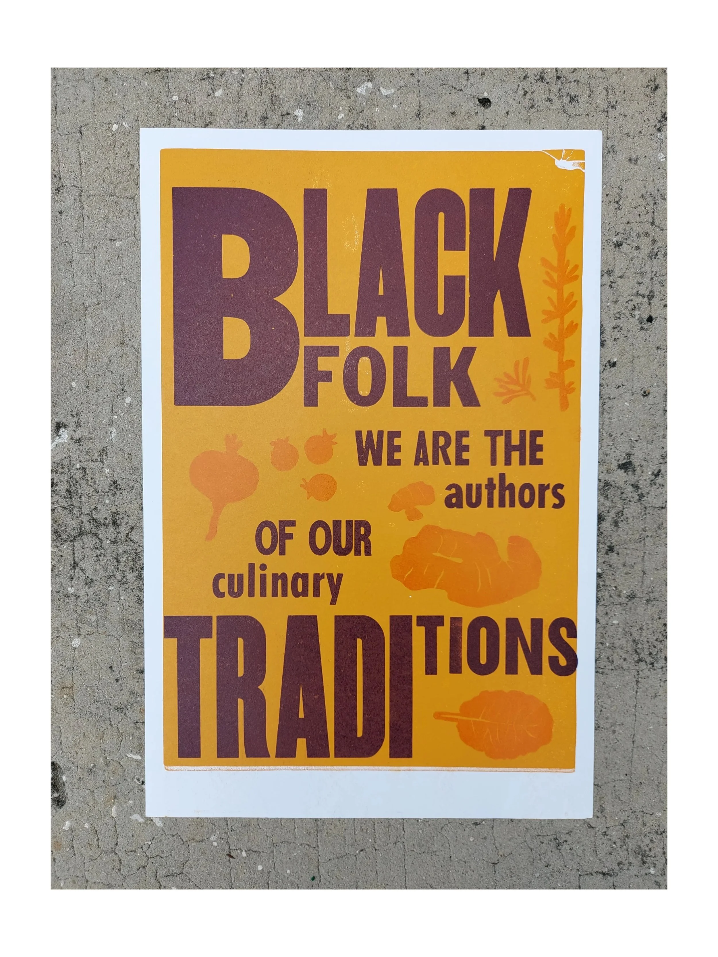 Black Folks

Black Folk, we are the authors of our culinary traditions. We respect the hands and labor that has gone into every dish. We value the stories and rituals that are a part of the cooking process. And we commit to telling our own stories.


