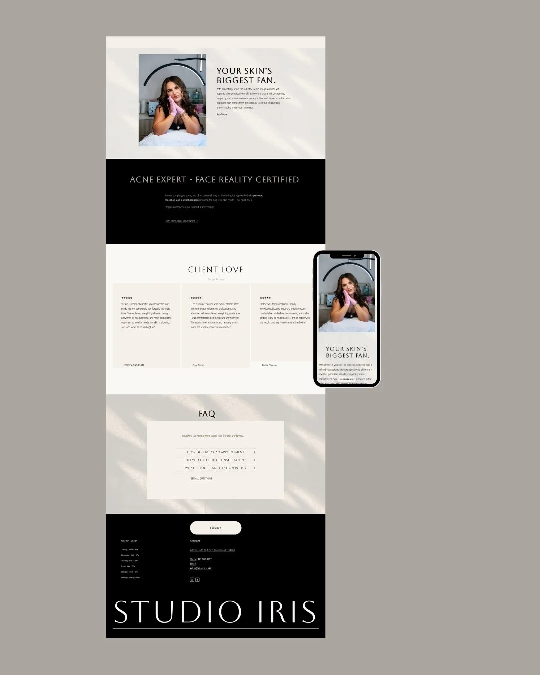 A website layout for Studio Iris, a skincare service. It features an image of a woman, the headline "Your Skin's Biggest Fan," sections about acne expertise and client reviews, FAQ, and contact information, displayed on both desktop and mobile screens.