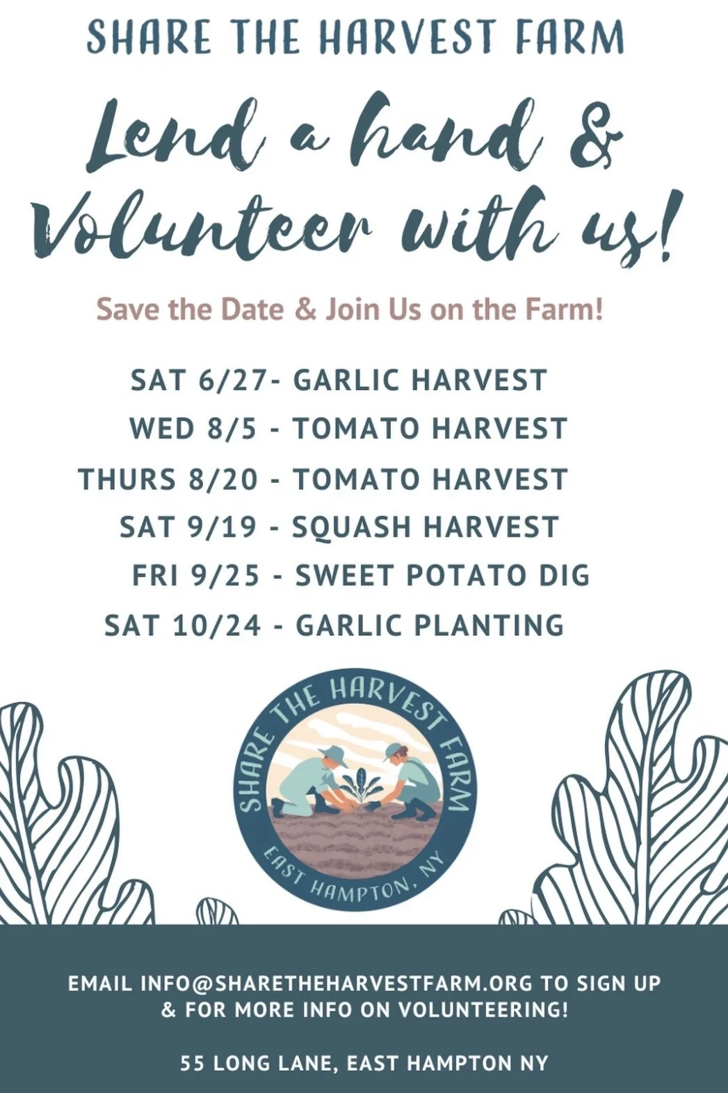 A flyer for Share the Harvest Farm organizing volunteer events, featuring dates for harvest activities including garlic, tomato, squash, and sweet potato harvests, with a logo of two farmers planting crops and decorative plant illustrations.