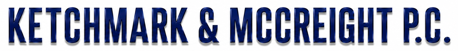 KETCHMARK &amp; MCCREIGHT P.C.
