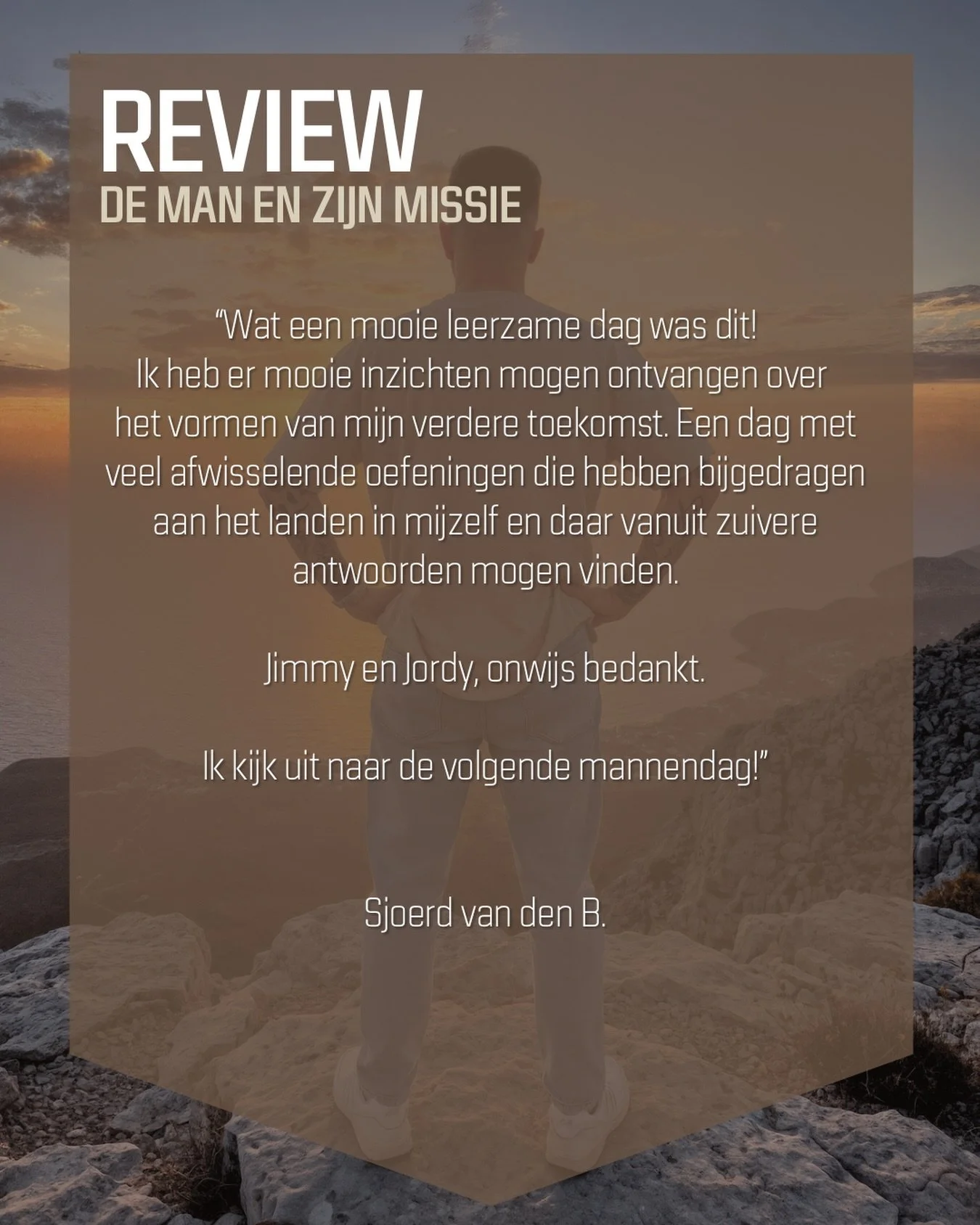 Het blijft tof om mooie reviews terug te krijgen van de deelnemers aan de mannendagen. Dit keer ontvingen we er 1 van Sjoerd, die deelnam aan &lsquo;De Man en zijn Missie&rsquo;. Gaaf dat je zulke mooie inzichten kreeg Sjoerd en we hopen je uiteraard